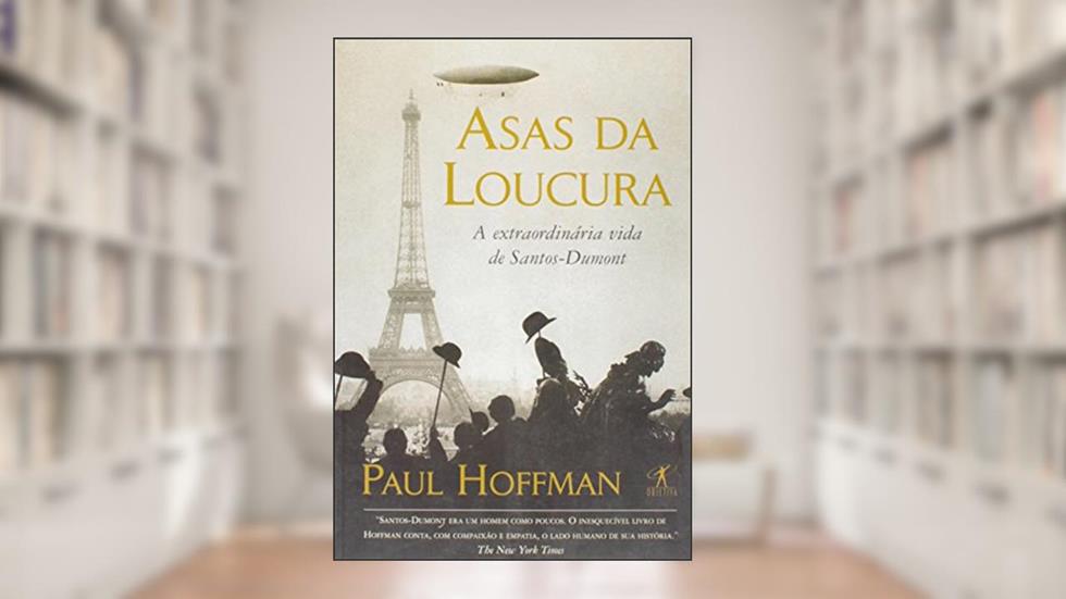 Asas da loucura, do autor Paul Hoffman