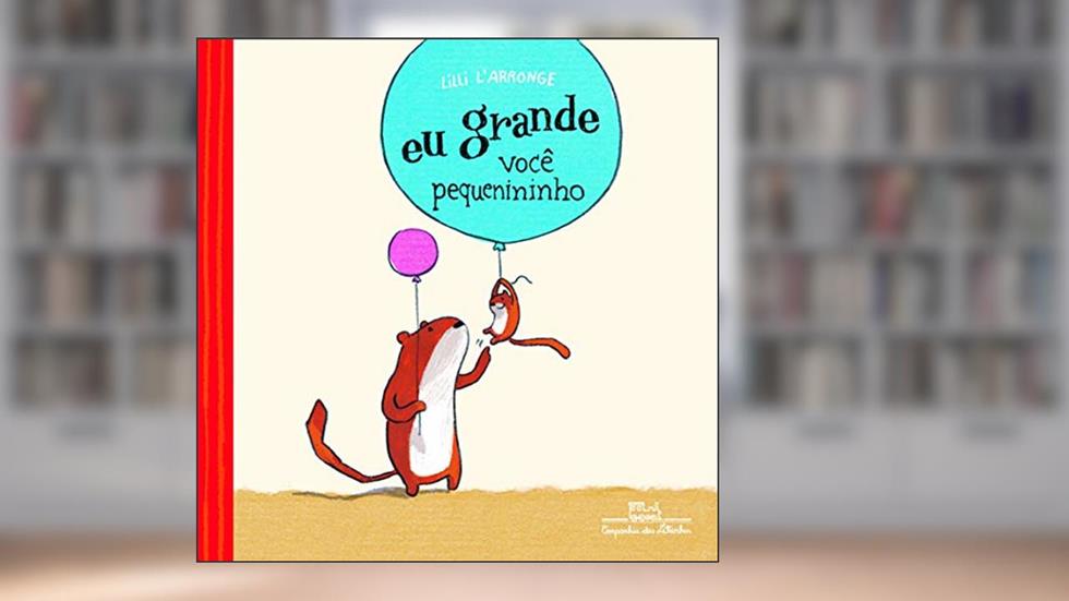 Eu grande, você pequenininho, do autor Lilli L'Arronge