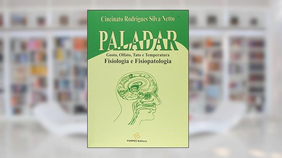 Paladar, do autor Cincinato Rodrigues Silva Netto
