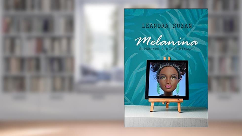 Melanina, do autor Leandra Suzan