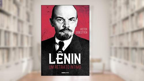 Capa de Lênin: Um retrato íntimo, do autor Victor Sebestyen