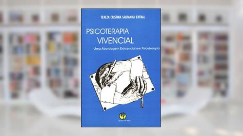 Capa de Psicoterapia Vivencial, do autor Tereza C.S. Erthal
