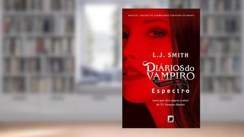 Capa de Diários do vampiro - Caçadores: Espectro (Vol. 1), do autor L.J. Smith