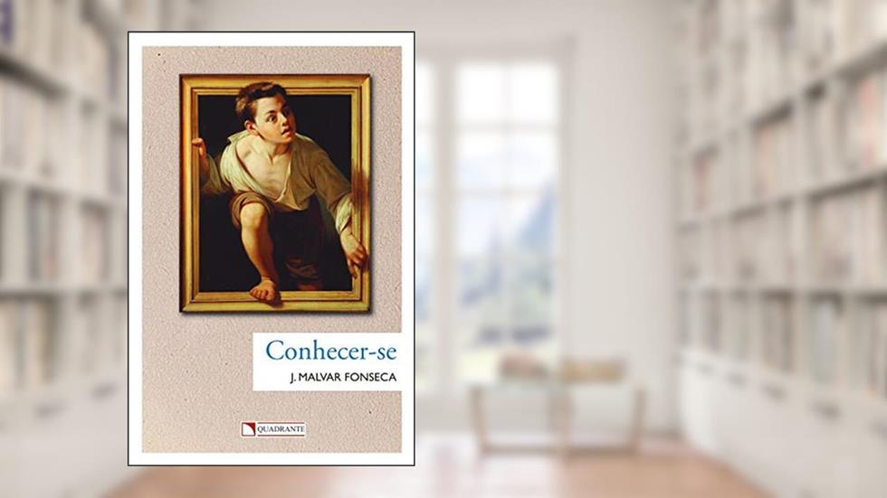 Conhecer-se, do autor J. Malvar Fonseca