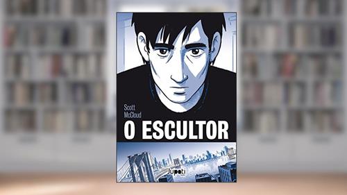 Capa de O Escultor, do autor Scott McCloud