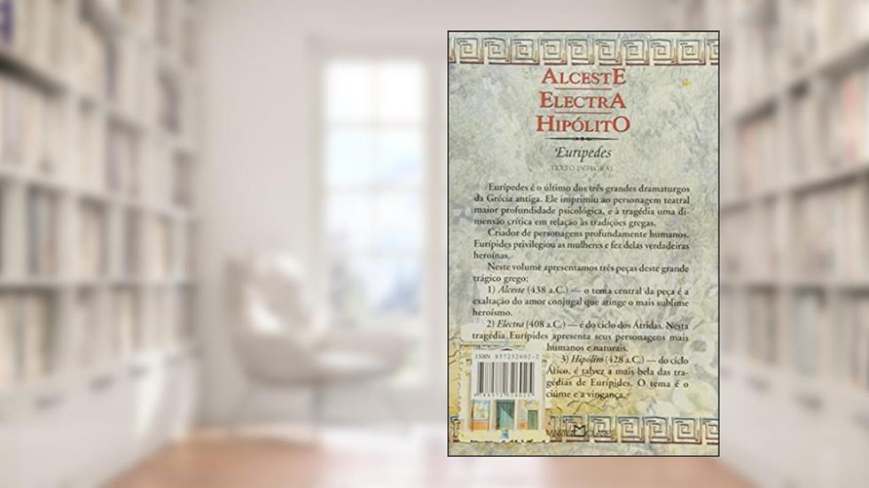 Alceste. Electra. Hipólito, do autor Eurípedes