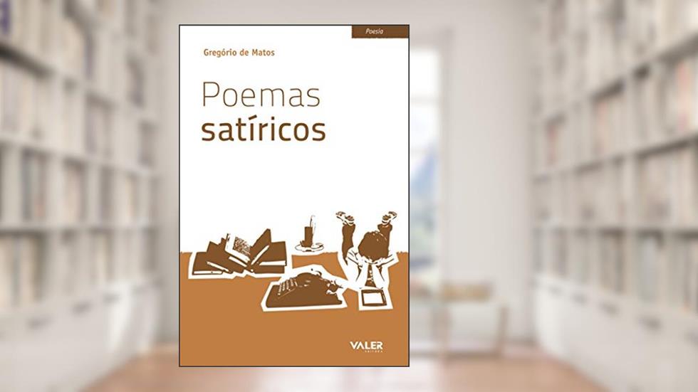 Poemas satíricos, do autor Gregório de Matos