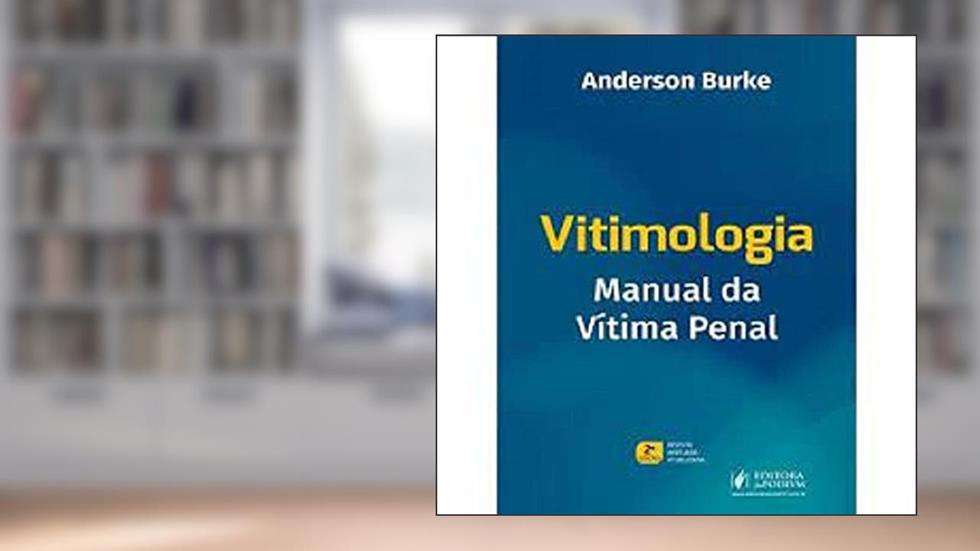 VITIMOLOGIA (2022), do autor ANDERSON BURKE