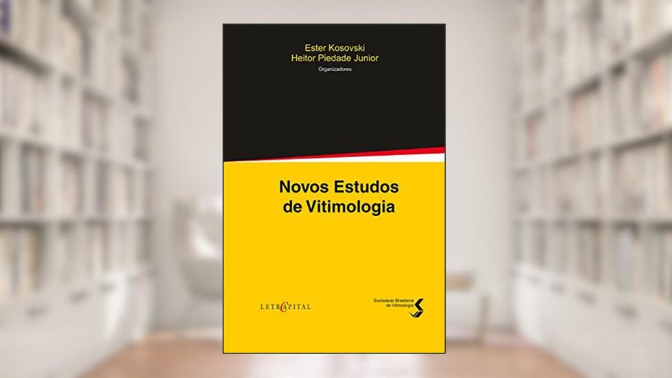 Novos estudos de vitimologia, do autor Ester Kosovski