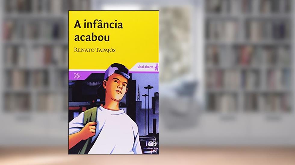 A infância acabou, do autor Renato Tapajós