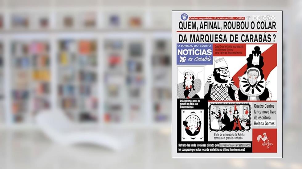 Quem, afinal, roubou o colar da marquesa de Carabás?, do autor Helena Gomes