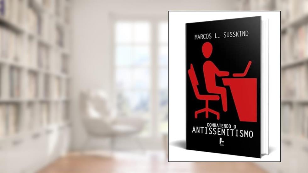 Combatendo o Antissemitismo, do autor Marcos L.Susskind