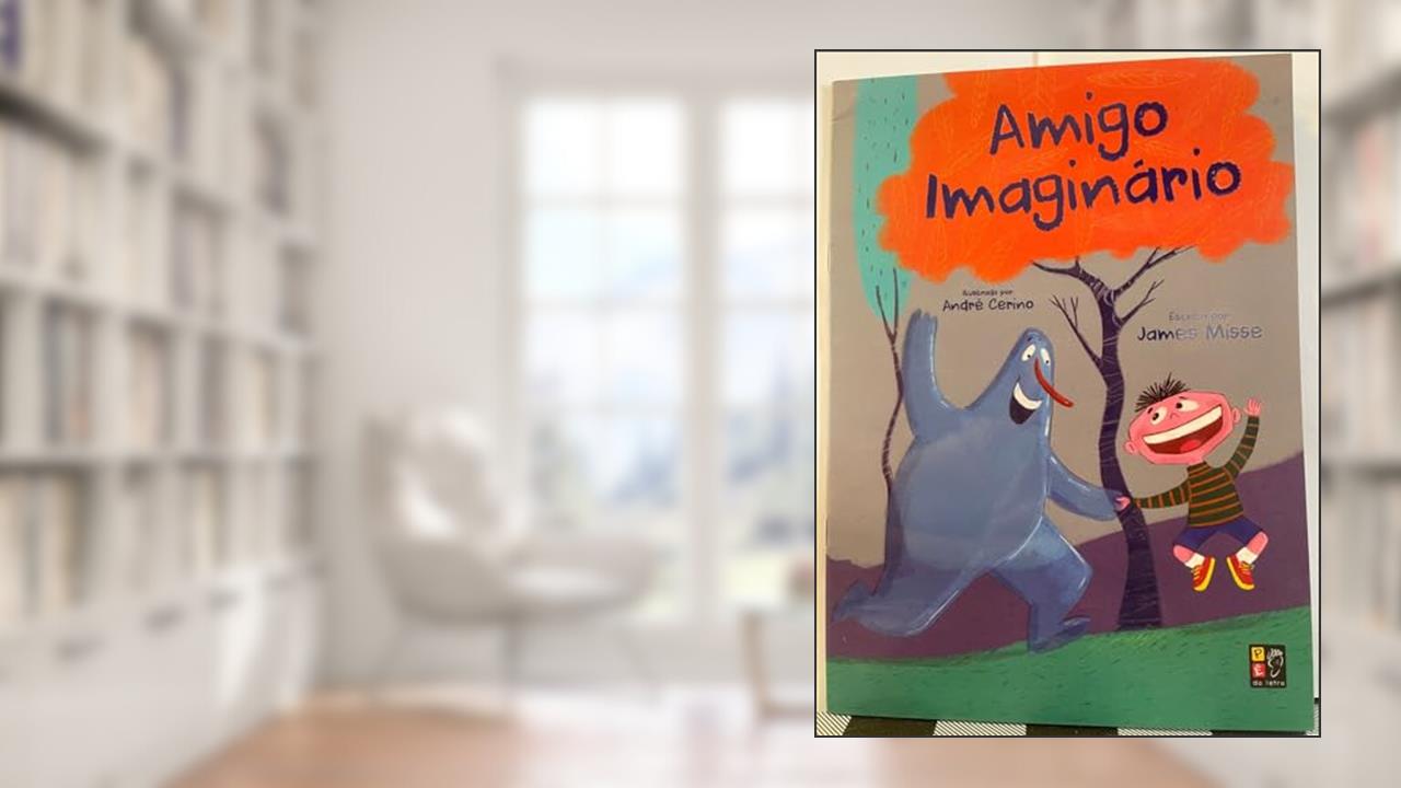 Amigo Imaginario, do autor James Misse; Pé Da Letra