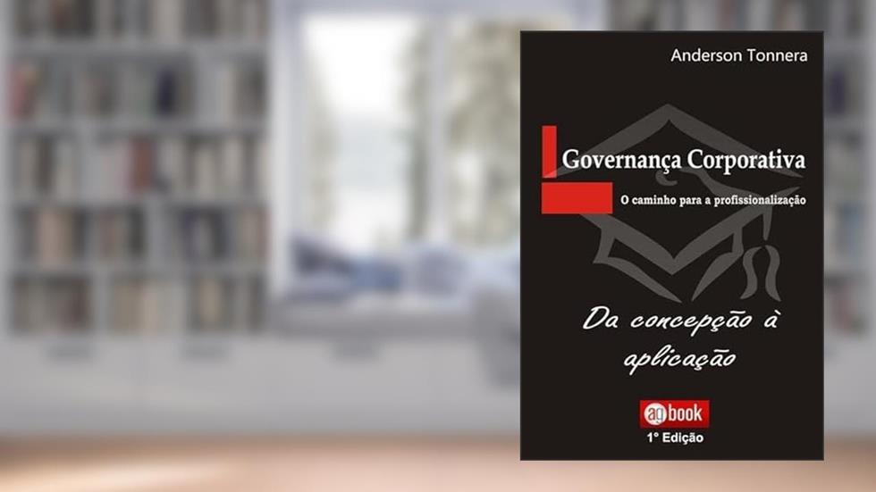 Goverca Corporativa, do autor Anderson Tonnera