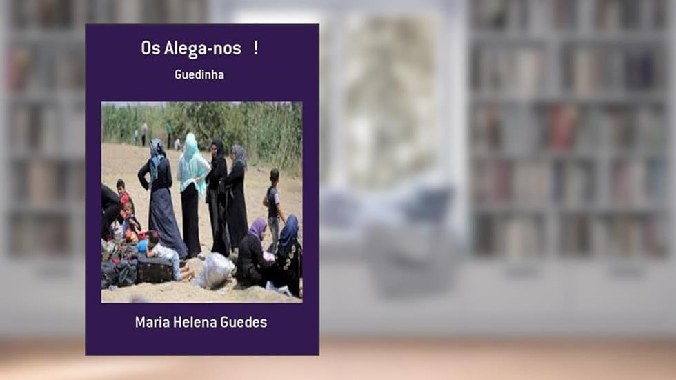 Os Alega-Nos !, do autor Maria Helena Guedes