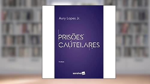 Capa de Prisões Cautelares, do autor Aury Lopes Junior