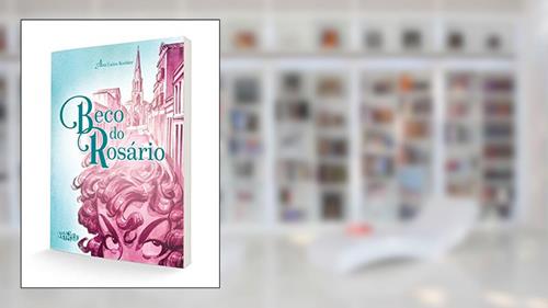 Capa de Beco do Rosário, do autor Ana Luiza Koehler