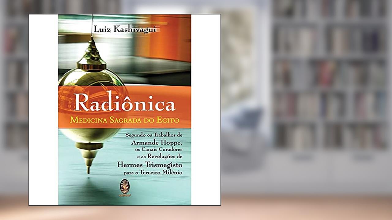 Radiônica, do autor Luiz Kashivagui