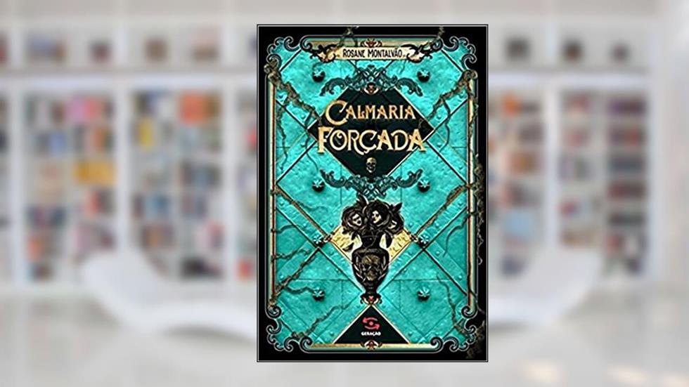 Calmaria Forçada, do autor Rosane Montalvão