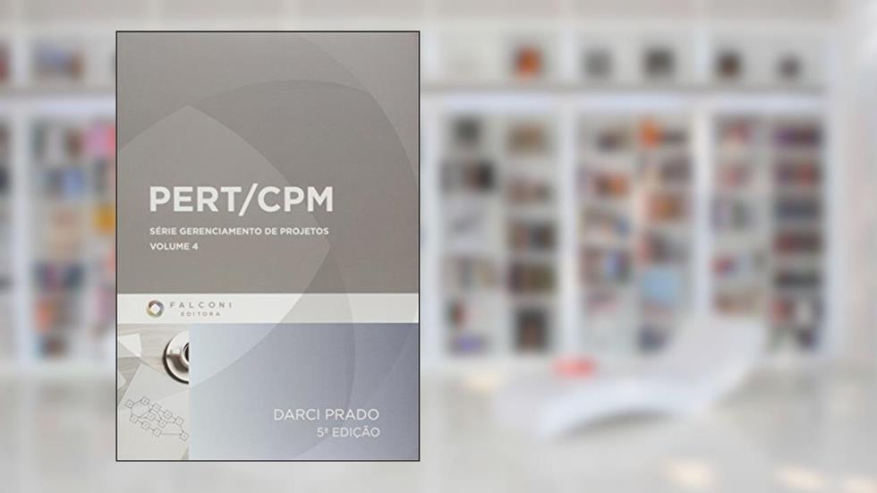 Pert/Cpm - Volume 4, do autor Darci Prado