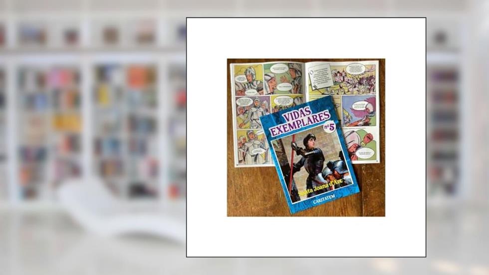 Vidas Exemplares - Santa Joana Darc, do autor Autor Desconhecido