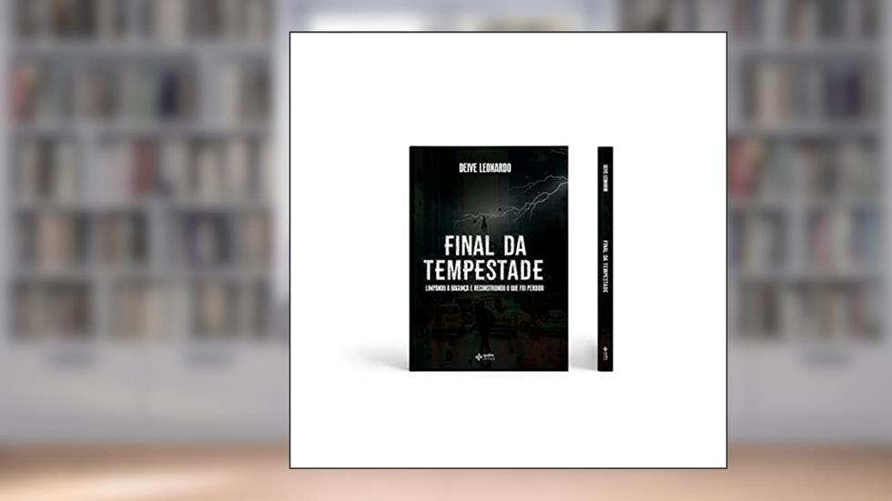 Final da Tempestade, do autor Deive Leonardo