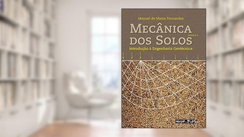 Capa de Mecânica dos Solos - Volume 2, do autor Manuel de Matos Fernandes
