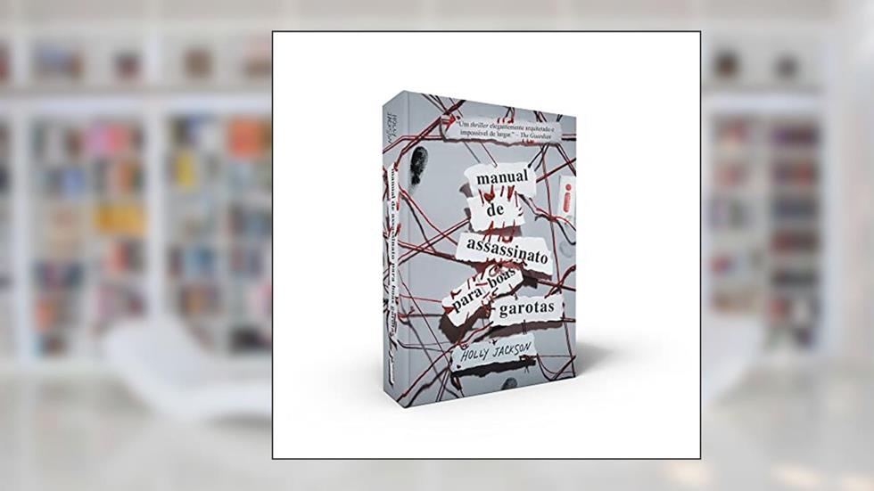 Manual De Assassinato Para Boas Garotas - Vol. 1, do autor Holly Jackson