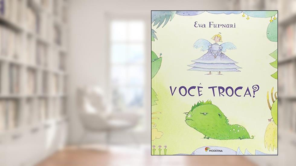 Você troca?, do autor Eva Furnari
