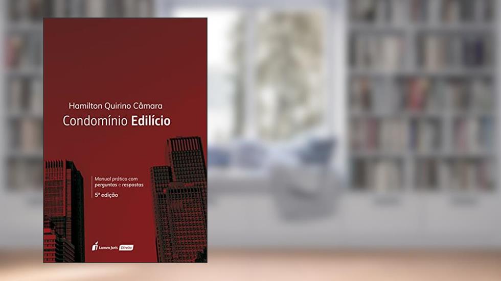 Condomínio Edilício - 5ª Ed. - 2021, do autor Hamilton Quirino Câmara