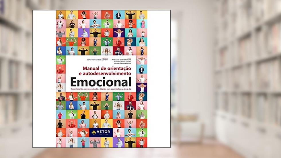 Manual De Orientação E Autodesenvolvimento Emocional Parte 1 E Parte 2, do autor Sônia Maria Guedes Gondim