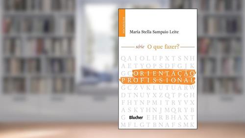Capa de Orientação Profissional, do autor Maria Stella Sampaio Leite