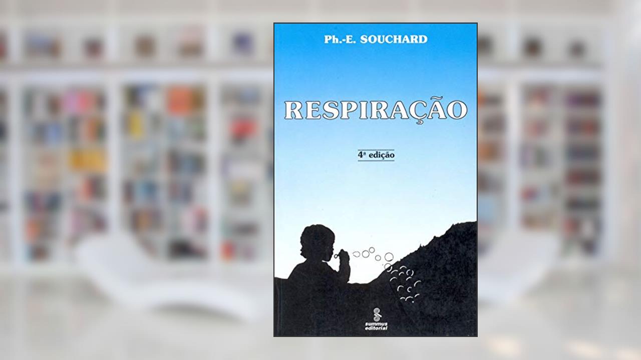 Respiração, do autor Ph.-E. Souchard