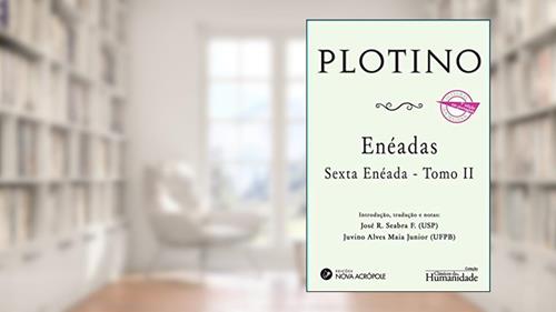 Capa de Enéada Sexta Enéada Tomo II Edição Bilíngue, do autor Plotino