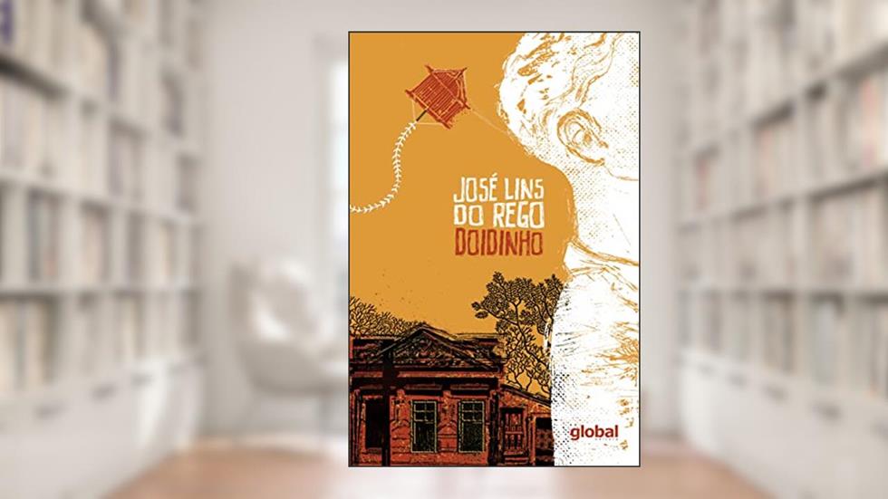 Doidinho, do autor José Lins do Rego