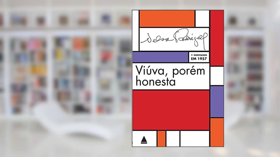 Viúva, porém honesta, do autor Nelson Rodrigues