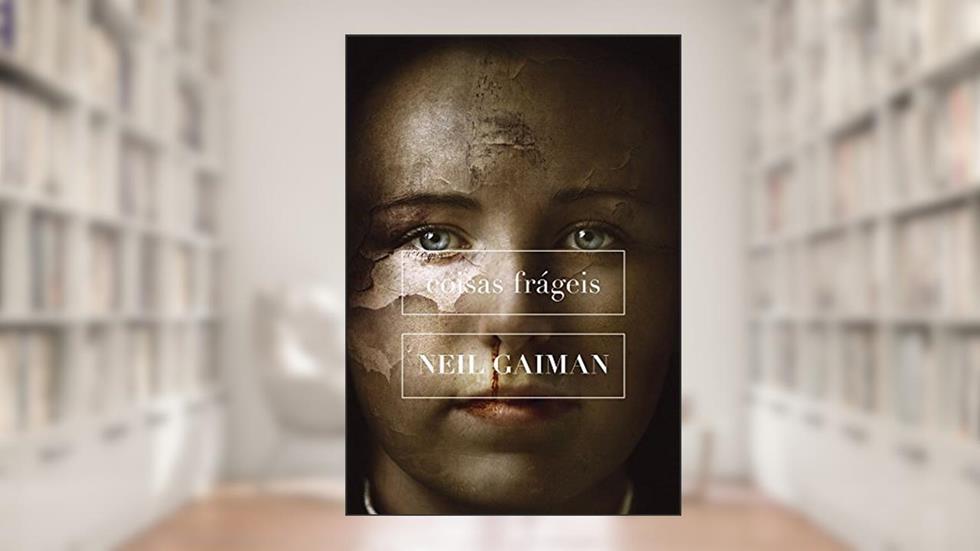 Coisas Frágeis 1, do autor Neil Gaiman