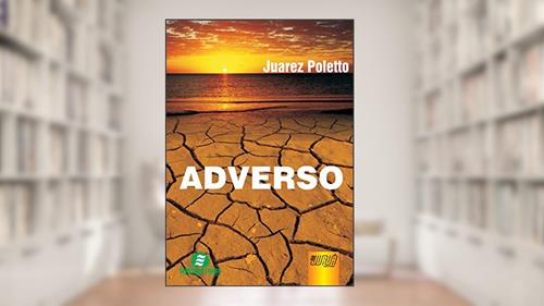 Capa de Adverso, do autor Juarez Poletto
