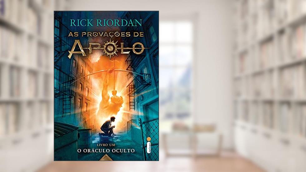 O oráculo oculto: (Série As Provações de Apolo): 1, do autor Rick Riordan