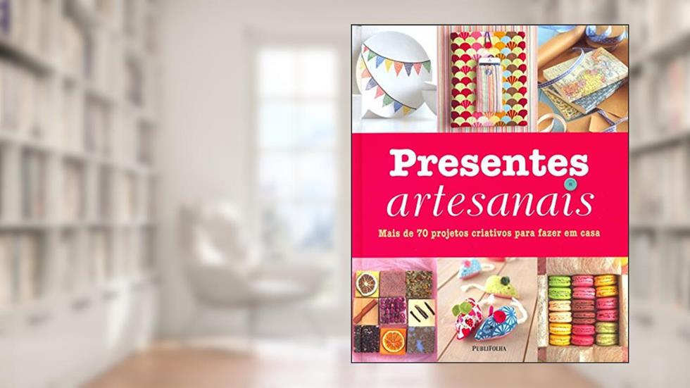 Presentes Artesanais, do autor Vários Autores