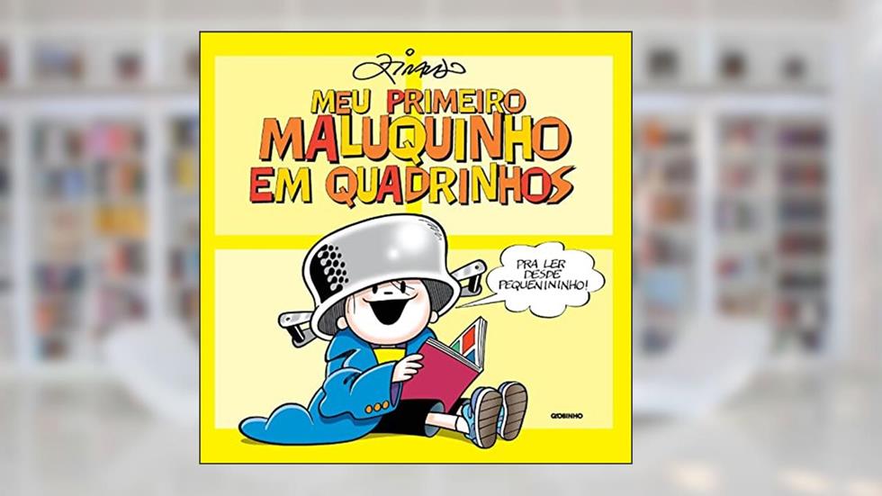 Meu primeiro Maluquinho em quadrinhos, do autor Ziraldo