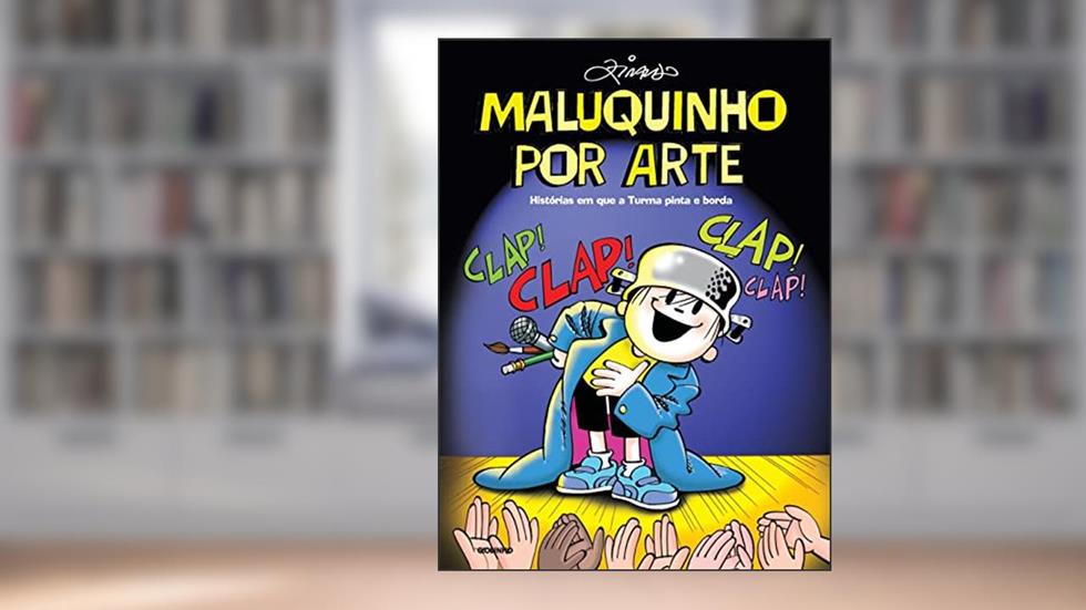Maluquinho por Arte, do autor Ziraldo Alves Pinto