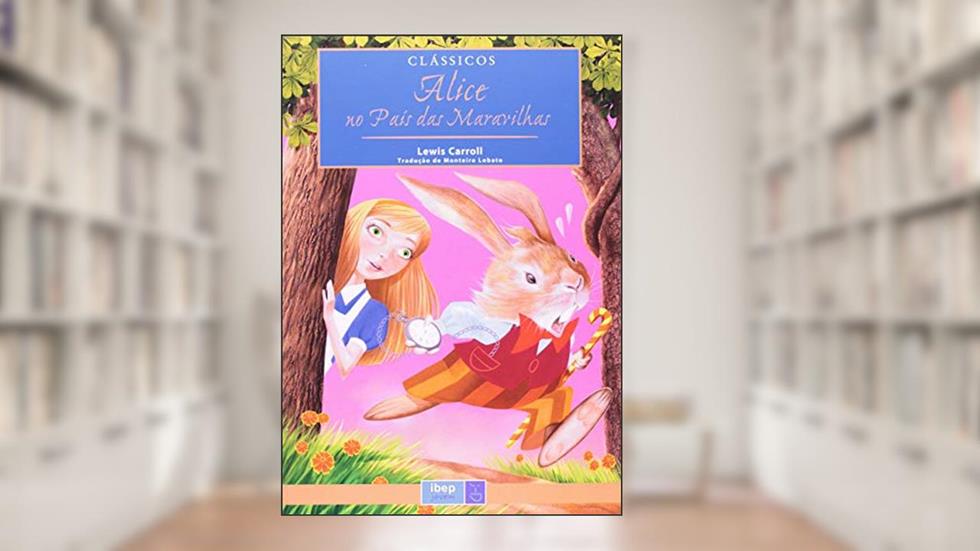 Alice no País das Maravilhas: Clássicos, do autor Lewis Carrol