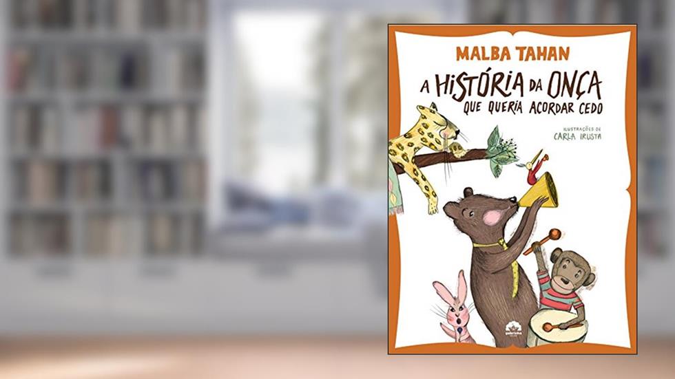 A história da onça que queria acordar cedo, do autor Malba Tahan