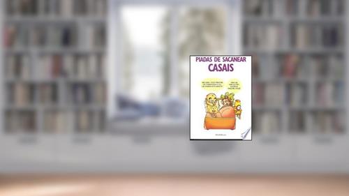 Capa de Piadas de Sacanear Casais, do autor Luís Pimentel