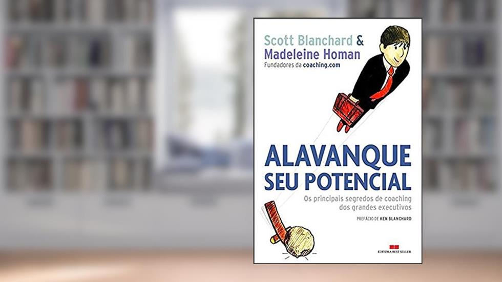 ALAVANQUE SEU POTENCIAL, do autor Scott Blanchard; Madeleine Homan
