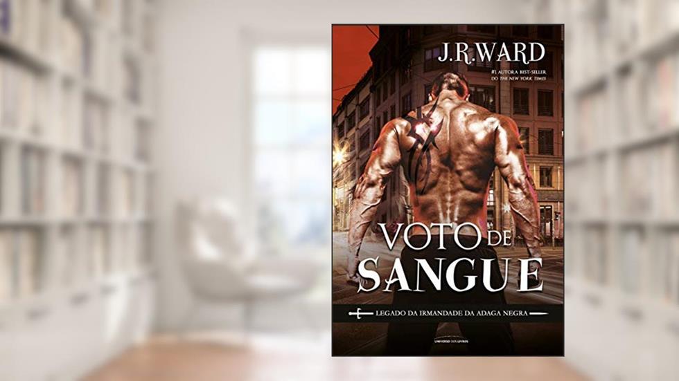 Voto de sangue: 2, do autor J. R. Ward
