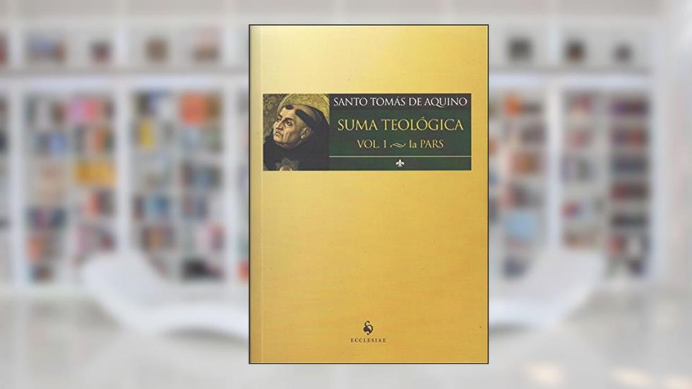 Suma Teológico. Ia Pars - Volume 1, do autor Santo Tomás de Aquino