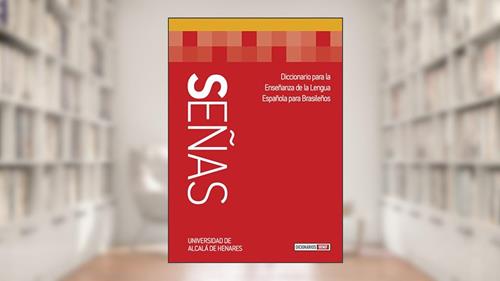 Capa de Señas: Diccionario para la enseñanza de la lengua española para brasileños, do autor Universidad de Alcalá de Henares