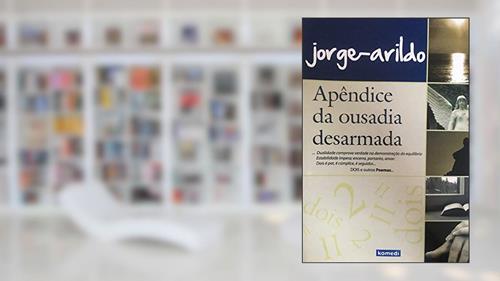 Capa de Apêndice da Ousadia Desarmada, do autor Jorge Arildo